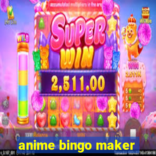 anime bingo maker